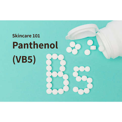 understand ingredient: Panthenol (Vitamin B5)